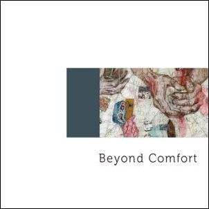 Beyond Comfort 